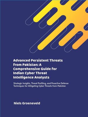 cover image of Advanced Persistent Threats from Pakistan